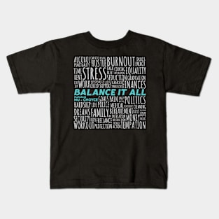 Balance It All Featuring Kids T-Shirt